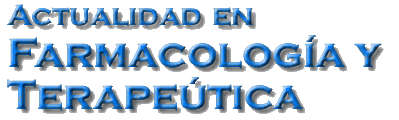 Actualidad en Farmacología y Terapeutica